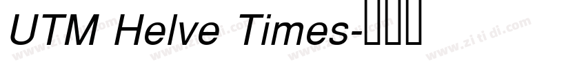 UTM Helve Times字体转换